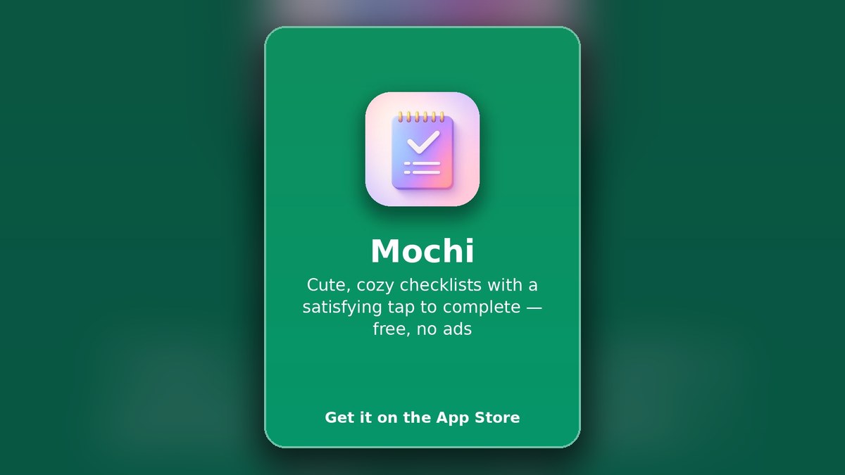 Mochi iOS app guide preview